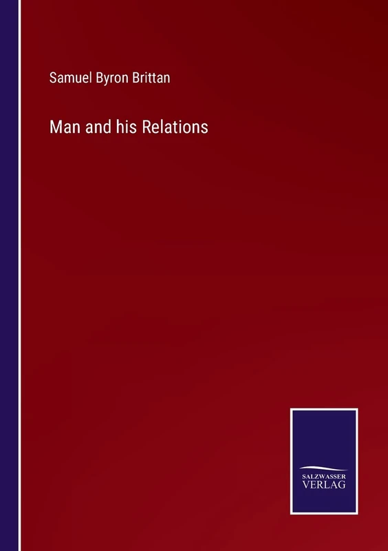 Man and his Relations