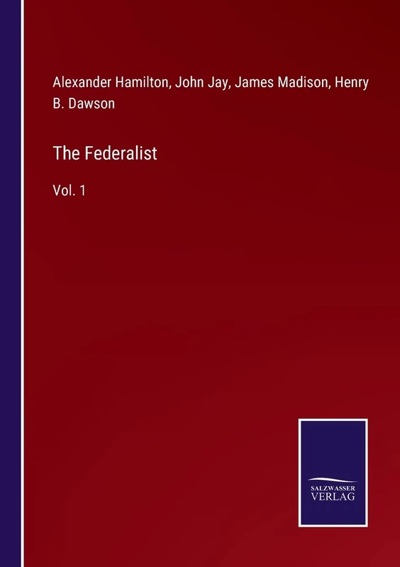The Federalist: Vol. 1 - Image 1