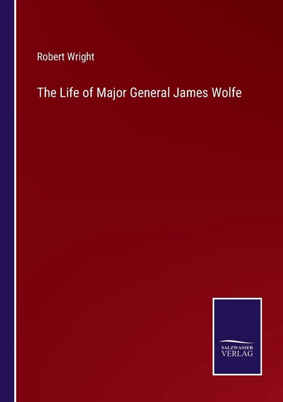 The Life of Major General James Wolfe - Image 1