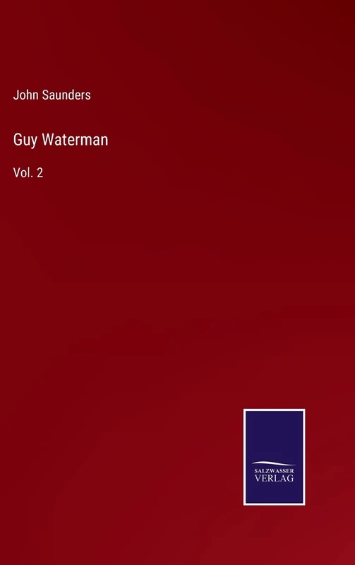 Guy Waterman: Vol. 2