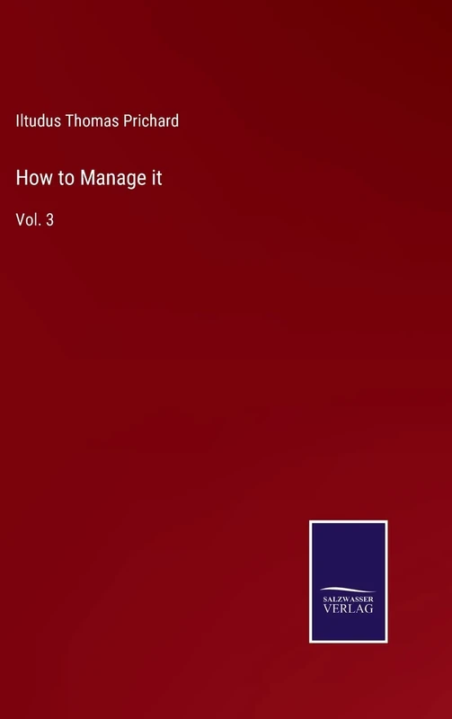 How to Manage it: Vol. 3
