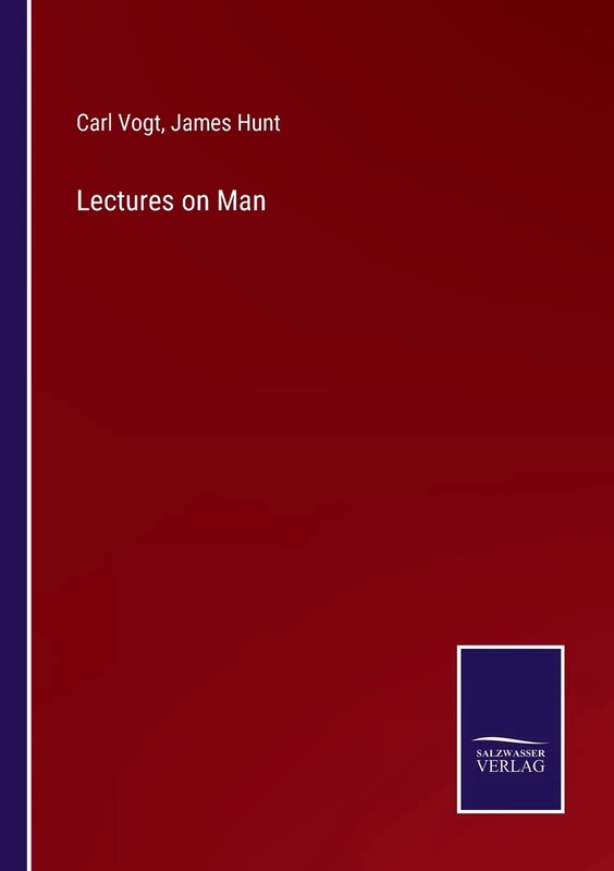 Lectures on Man