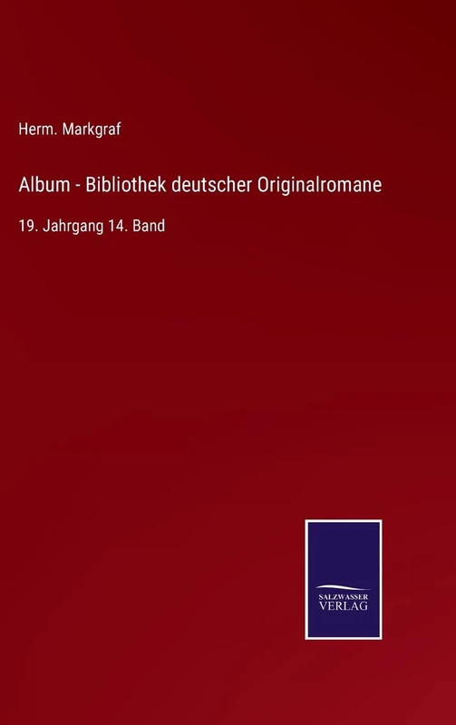 Album - Bibliothek deutscher Originalromane: 19. Jahrgang 14. Band - Image 1