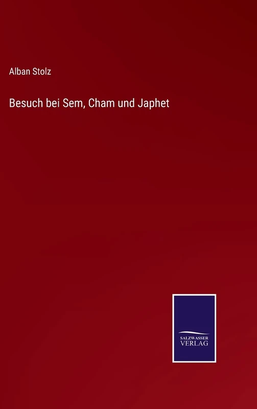 Besuch bei Sem, Cham und Japhet - Image 1