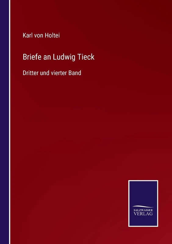 Briefe an Ludwig Tieck: Dritter und vierter Band - Image 1