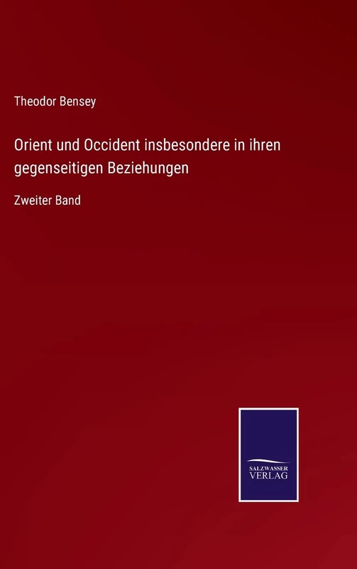 Orient und Occident insbesondere in ihren gegenseitigen Beziehungen: Zweiter Band - Image 1
