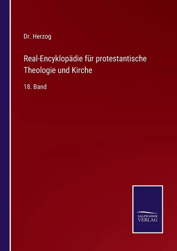 Real-Encyklopädie für protestantische Theologie und Kirche: 18. Band - Image 1