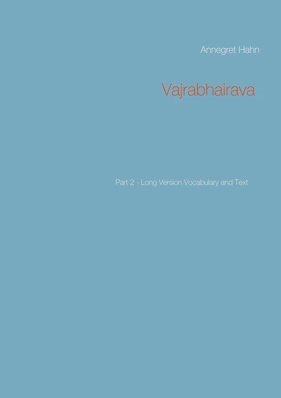 Vajrabhairava: Part 2 - Long Version Vocabulary and Text