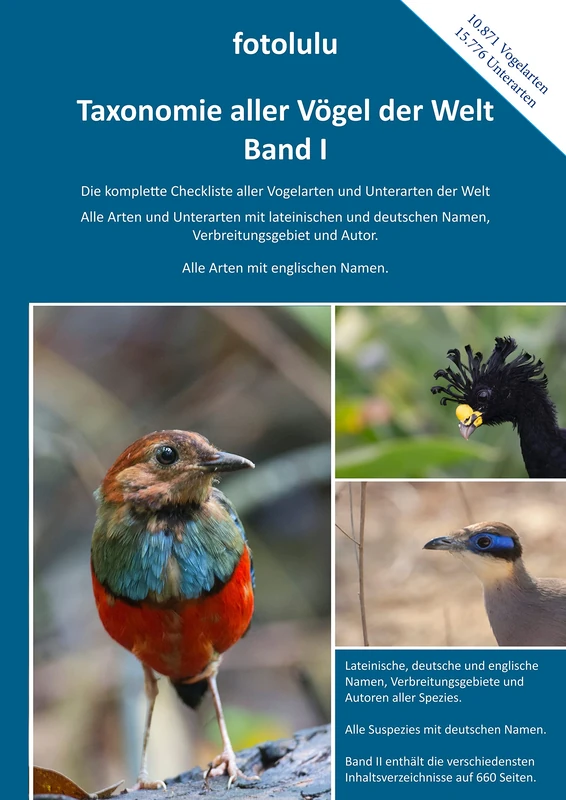 Taxonomie aller Vögel der Welt - Band I: Die komplette Checkliste aller Vogelarten und Unterarten der Welt