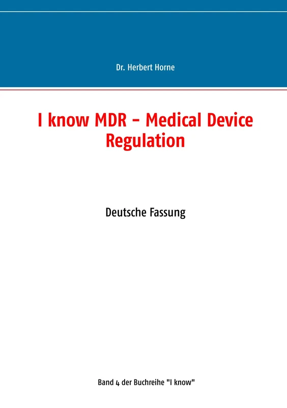 I know MDR - Medical Device Regulation: Deutsche Fassung - Image 1