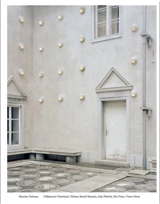 Maxime Delvaux: Chateau de Chambord, Dilmun Burial Mounds, Joze Plecnik, Rio Tinto, Victor Horta. - Image 1