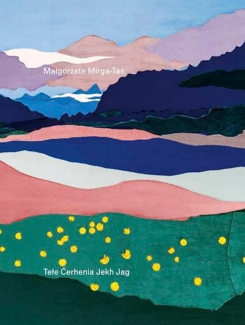 Malgorzata Mirga-Tas: tele cerhenia jekh jag = unter dem bestirnten Himmel brennt ein Feuer = under the starry heavens a fire burns - Image 1