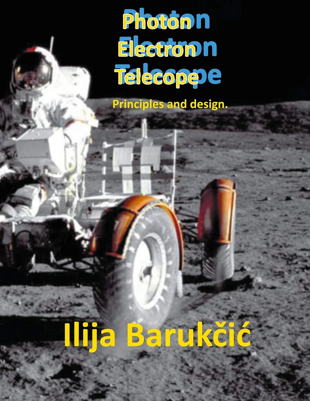 Photon Electron Telescope.: Principles And Design. - Image 1