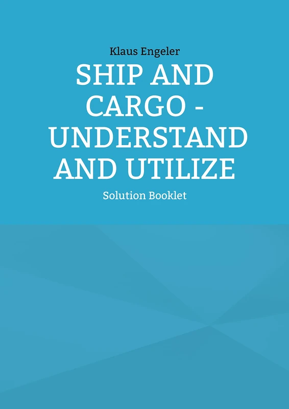 Ship and Cargo - Understand and Utilize: Solution Booklet - Image 1