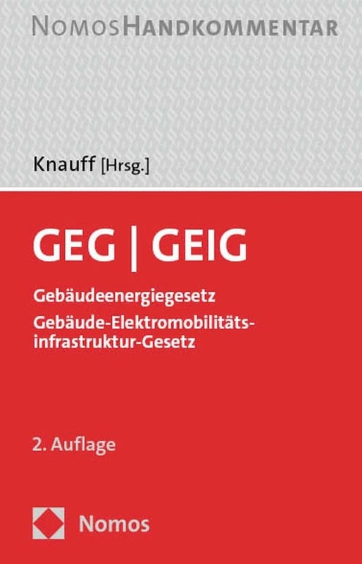 Geg - Geig: Gebaudeenergiegesetz Geg U Gebaude-elektromobilitatsinfrastruktur-gesetz Geig - Image 1