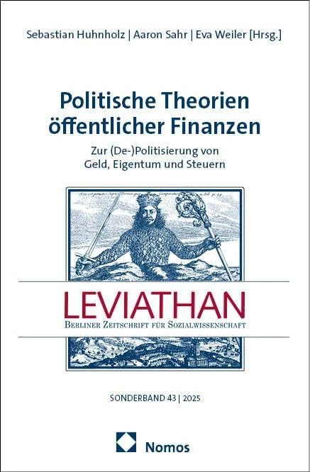 Politische Theorien öffentlicher Finanzen: Zur (De-)Politisierung von Geld, Eigentum und Steuern - Image 1