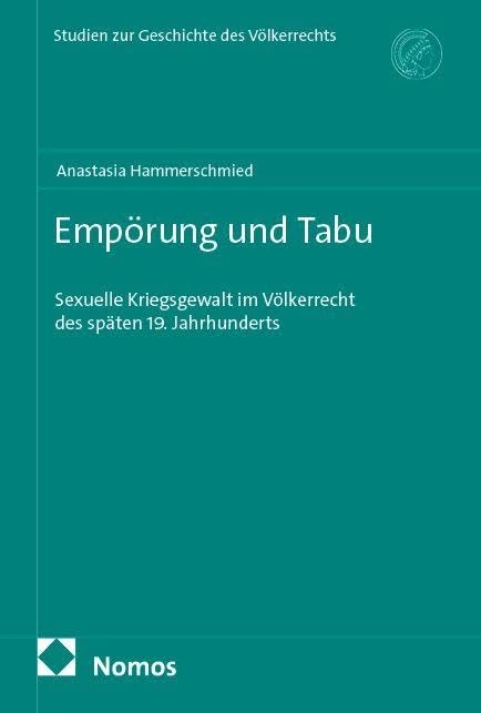 Empörung und Tabu: Sexuelle Kriegsgewalt im Völkerrecht des späten 19. Jahrhunderts - Image 1