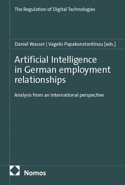 Artificial Intelligence in German employment relationships: Analysis from an international perspective