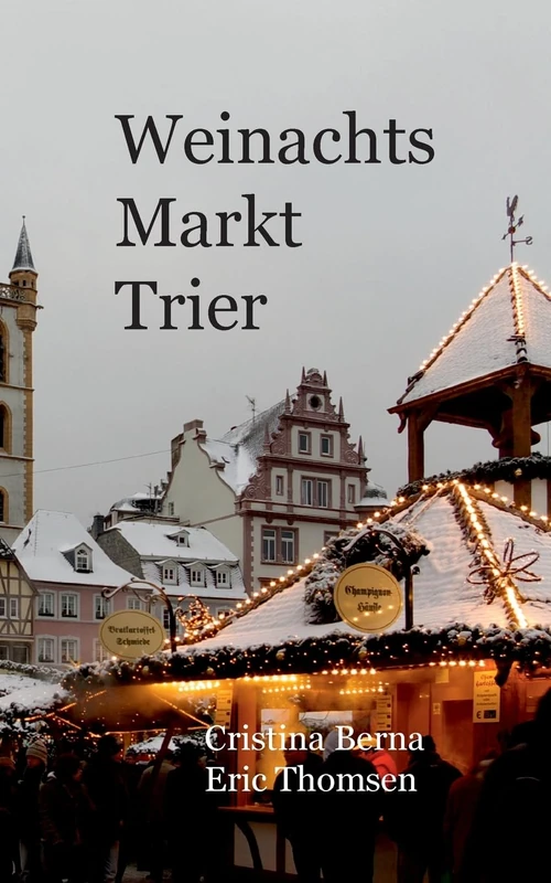 Weihnachtsmarkt Trier