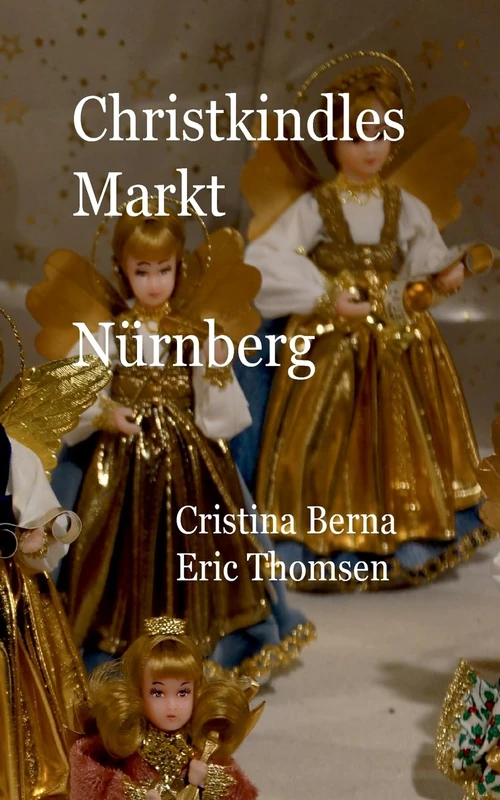 Christkindlesmarkt Nürnberg