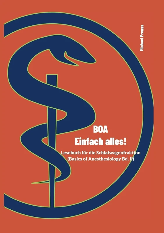 BOA - Einfach alles!: Basics of Anesthesiology Band 2