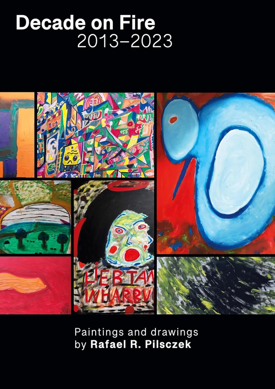 Decade on Fire: Paintings and drawings (2013 to 2023) - Image 1