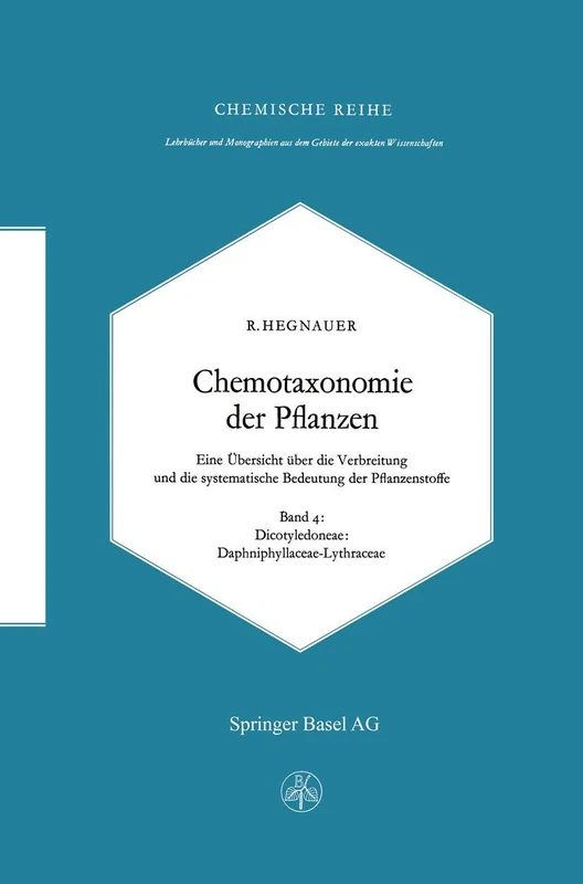 Chemotaxonomie der Pflanzen: Eine Übersicht über die Verbreitung und die systematische Bedeutung der Pflanzenstoffe: 19 (Lehrbücher und Monographien aus dem Gebiete der exakten Wissenschaften, 19) - Image 1