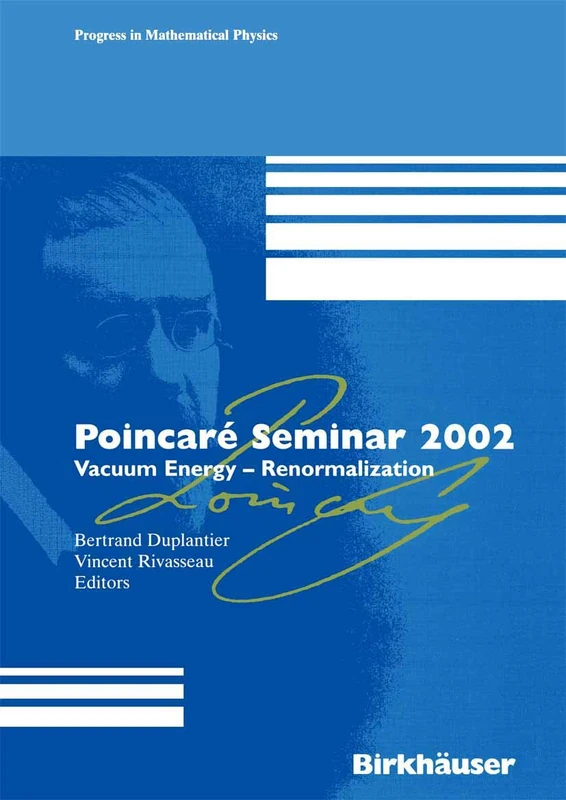 Poincaré Seminar 2002: Vacuum Energy-Renormalization: 30 (Progress in Mathematical Physics, 30) - Image 1