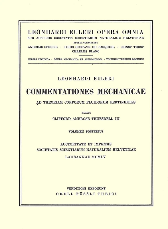 Neue Grundsätze der Artillerie (Leonhardi Euler Opera Omnia/Opera Mechanica et Astronomica) (Vol. 14) (German Edition): Aus dem Englischen des Herrn ... und mit Vielen Anmerkungen Versehen: 2 / 14