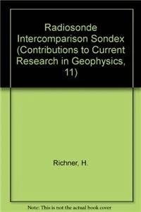 Radiosonde Intercomparison Sondex (Contributions to Current Research in Geophysics, 11) - Image 1