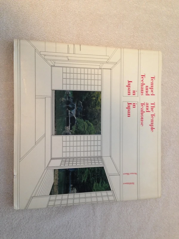 Tempel Und Teehaus in Japan / The Temple and Teahouse in Japan