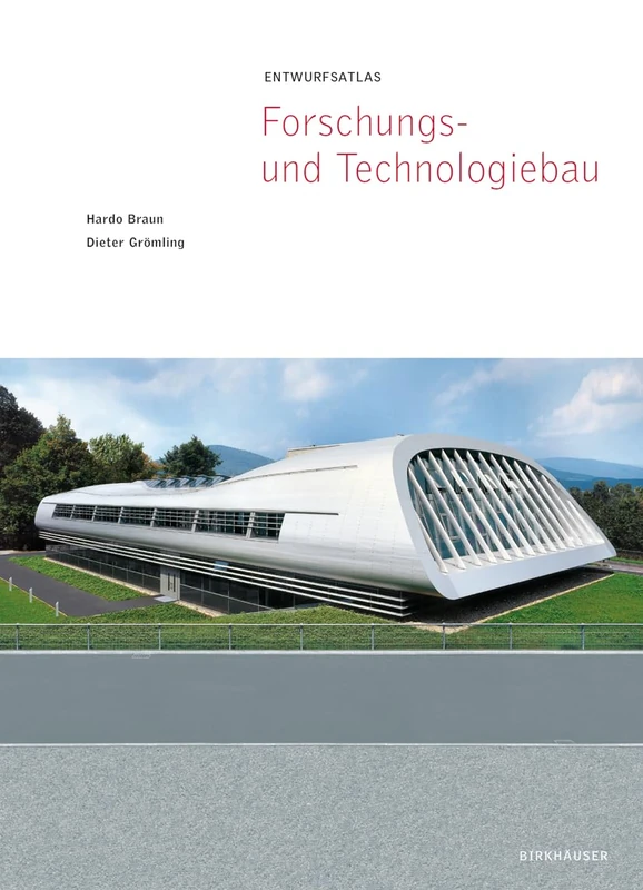 Forschungs-Und Technologiebau (Entwurfsatlas)