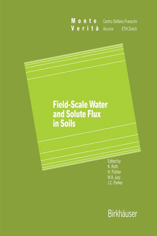 Field-Scale Water and Solute Flux in Soils (Monte Verita) - Image 1