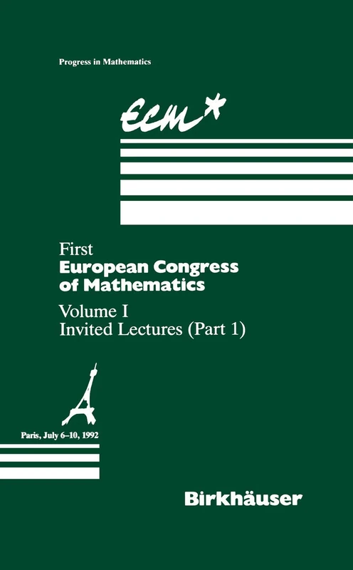 First European Congress of Mathematics Paris, July 6–10, 1992: Vol. I Invited Lectures (Part 1): 119-121 (Progress in Mathematics, 119-121)