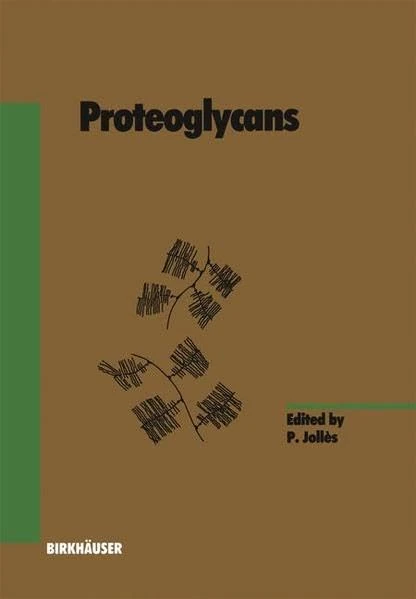 Proteoglycans: 70 (Experientia Supplementum)