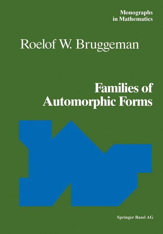 Families of Automorphic Forms: v. 88 (Monographs in Mathematics)