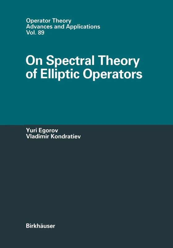 On Spectral Theory of Elliptic Operators: 89 (Operator Theory: Advances and Applications, 89)