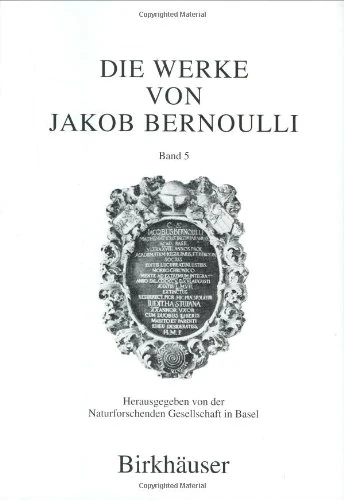 Birkhauser Die Werke von Jakob Bernoulli: Bd. 5: Differentialgeometrie - Image 1