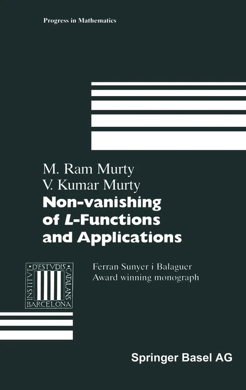 Non-Vanishing of L-Functions and Applications: v. 157 (Progress in Mathematics)