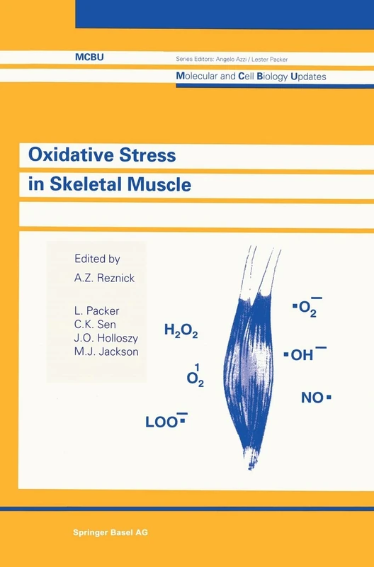 Oxidative Stress in Skeletal Muscle (Molecular and Cell Biology Updates)