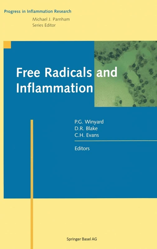 Free Radicals and Inflammation (Progress in Inflammation Research)