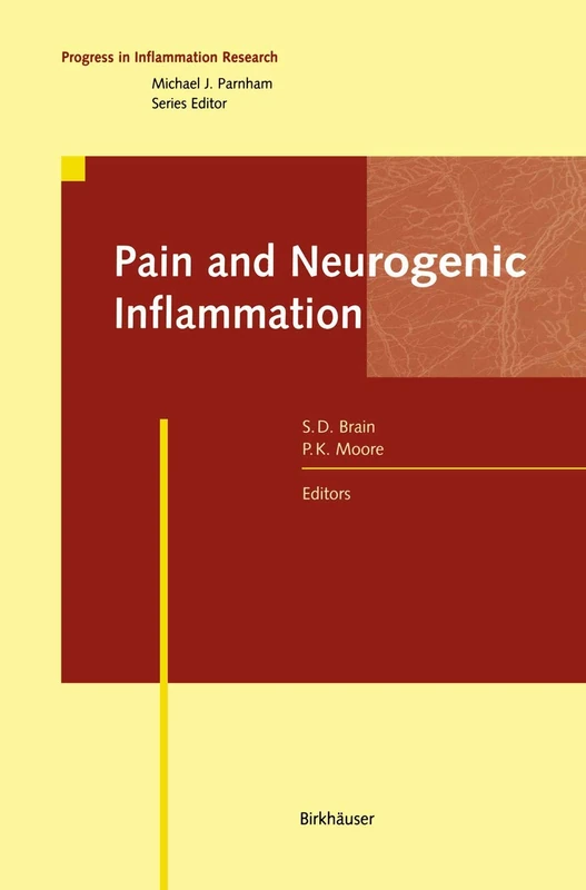 Pain and Neurogenic Inflammation (Progress in Inflammation Research)