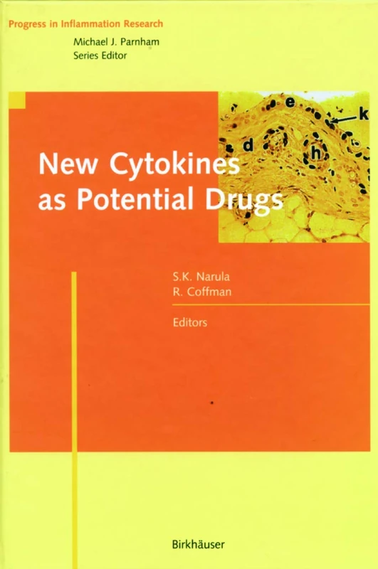 New Cytokines as Potential Drugs (Progress in Inflammation Research)
