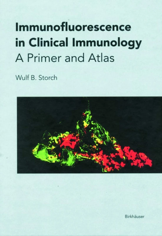 Immunofluorescence in Clinical Immunology: A Primer and Atlas - Image 1