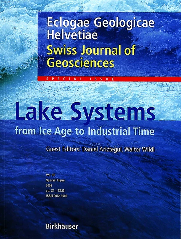 Birkhauser Lake Systems from the Ice Age to Industrial Time 1