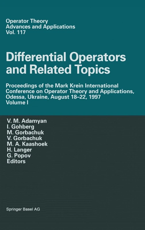 Differential Operators and Related Topics (v. 1): Proceedings of the Mark Krein International Conference on Operator Theory and Applications, Odessa, ... (Operator Theory: Advances and Applications) - Image 1