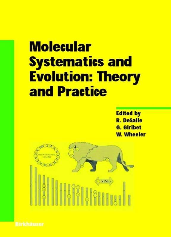 Birkhauser Molecular Systematics and Evolution: Theory and Practice