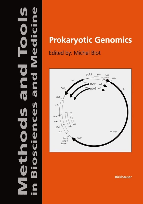 Prokaryotic Genomics (Methods and Tools in Biosciences and Medicine)