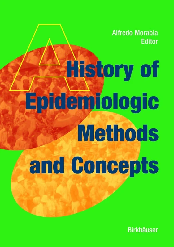 A History of Epidemiologic Methods and Concepts - Image 1