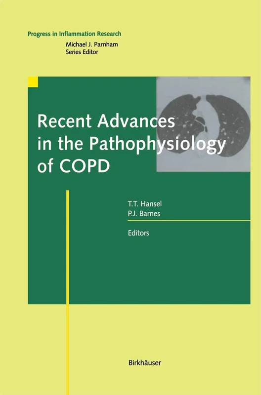 Birkhauser - Recent Advances in the Pathophysiology of COPD
